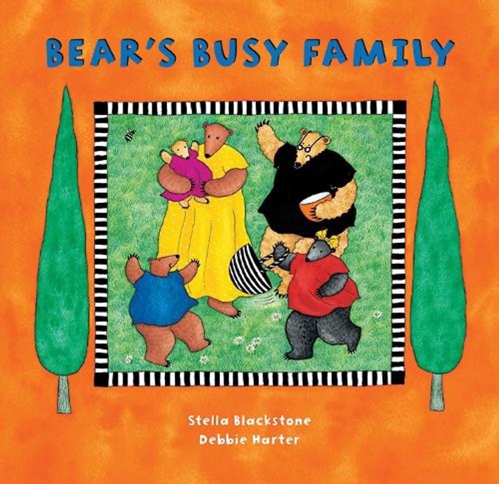Bear's Busy Family by Stella Blackstone (English) Board Book Book