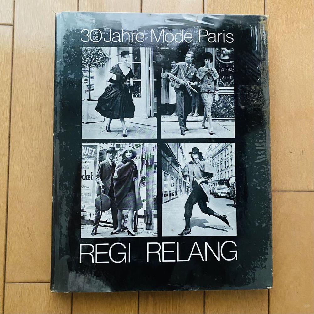 30 Jahre Mode Paris Regi Relang Photo Collection