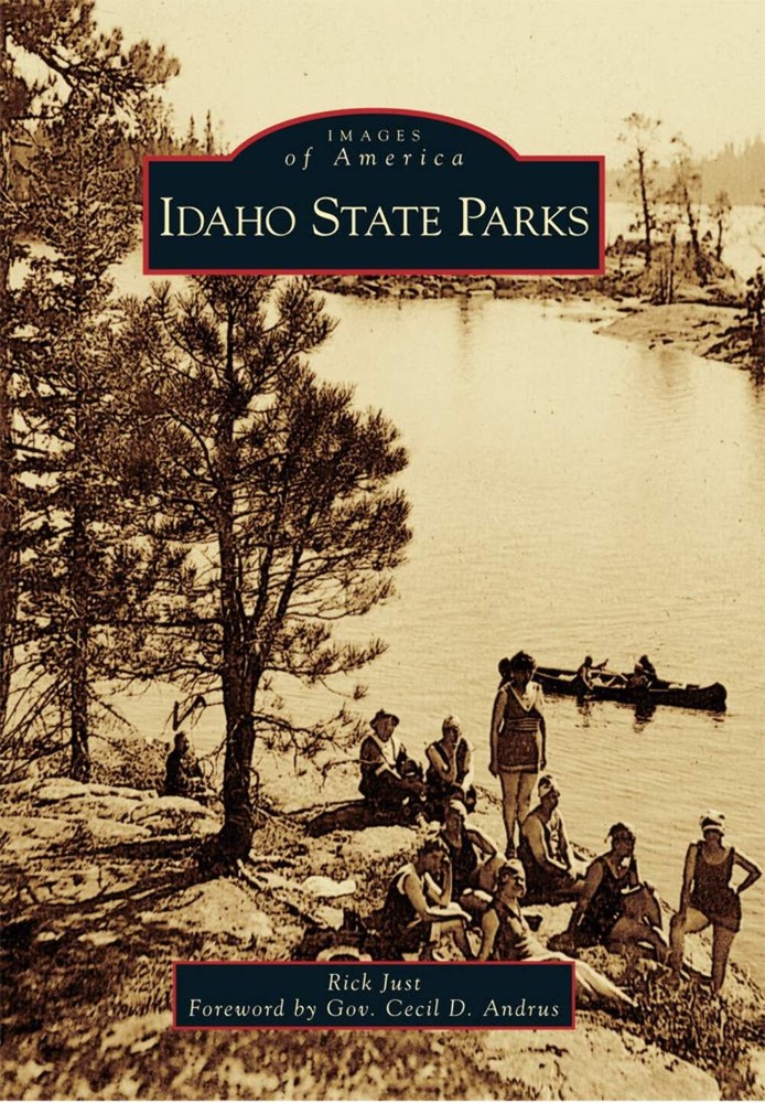 NEW Arcadia Publishing Idaho State Parks, ID 9781467126168 Images of America Tra