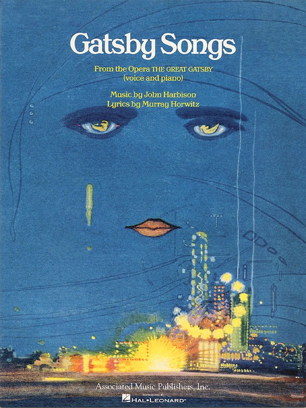 John Harbison Gatsby Songs Vocal & Piano The Great Gatsby Opera Sheet Music