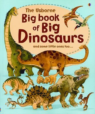 The Usborne Big Book of Big Dinosaurs - hardcover, 9780794527709, Alex Frith