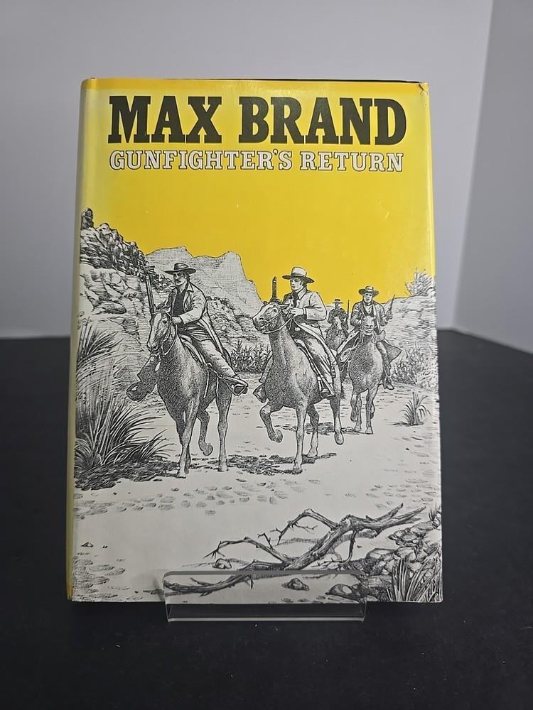 Gunfighter’s Return by Max Brand (1979 1st Printing, HC/DJ) Silver Star Westerns