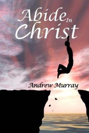 Abide In Christ