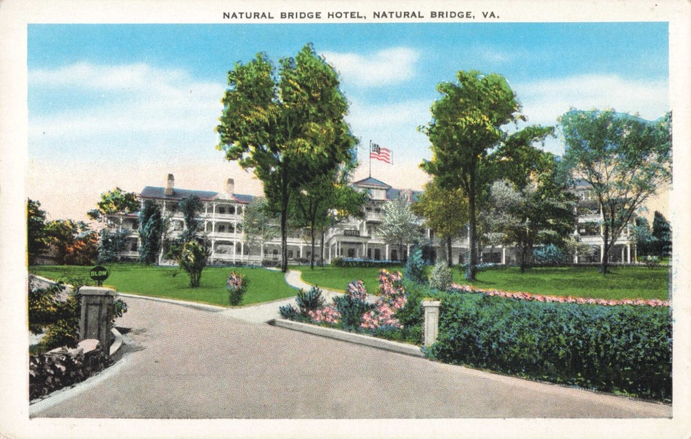 Natural Bridge VA Virginia, Natural Bridge Hotel, Vintage Postcard