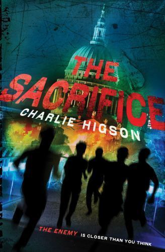 The Sacrifice: An Enemy Novel (An Enemy Novel, 4) by Higson, Charlie, Acceptable