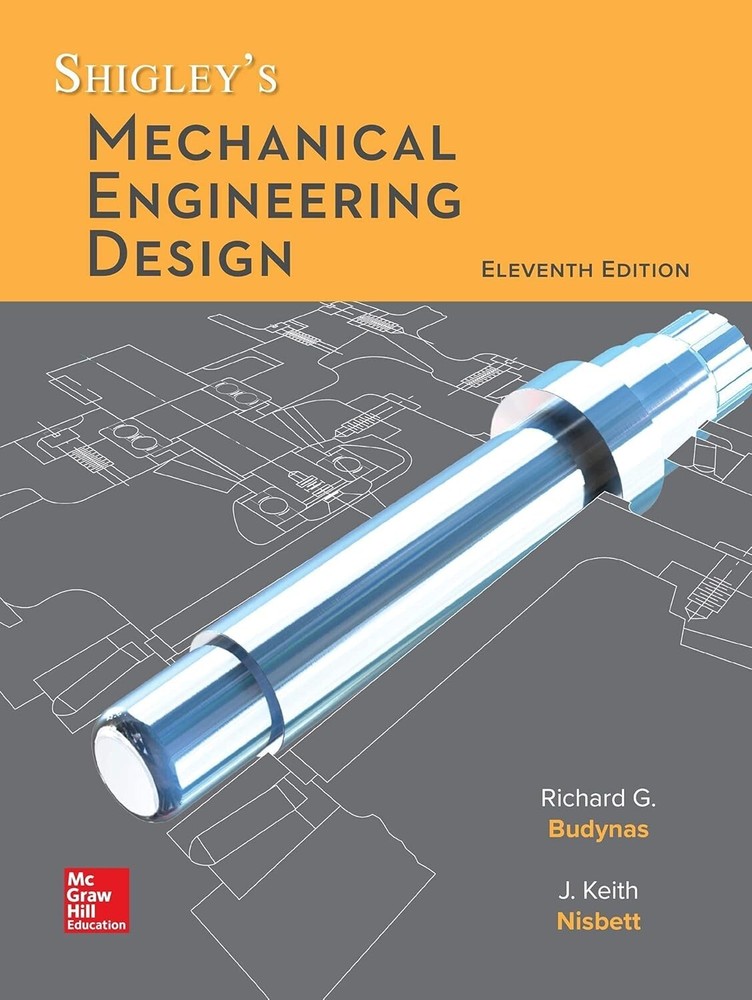 Shigley’s Mechanical Engineering Design 11th Edition HARDCOVER USA STOCK