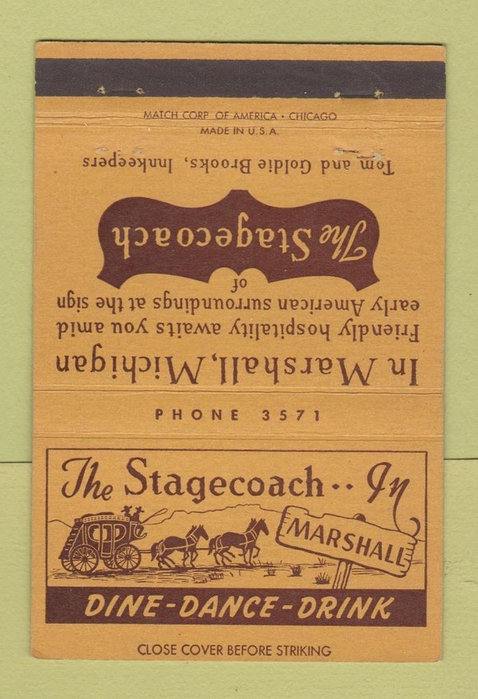 Matchbook Cover - Stagecoach Inn Marshall MI 40 Strike