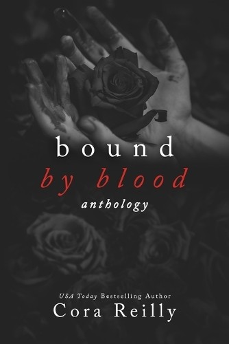 Cora Reilly Bound By Blood (Paperback)Another great item from Rarewaves USA | Free delivery!