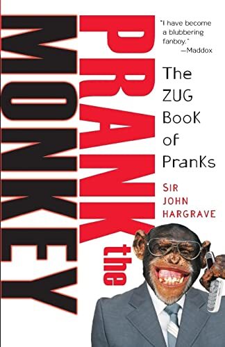 Prank the Monkey: The Zug Book of Pr..., Hargrave, John
