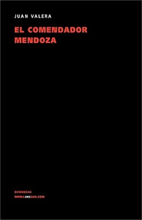 El comendador Mendoza (Paperback or Softback)