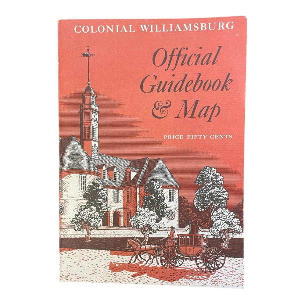 Colonial Williamsburg Official Guidebook & Map