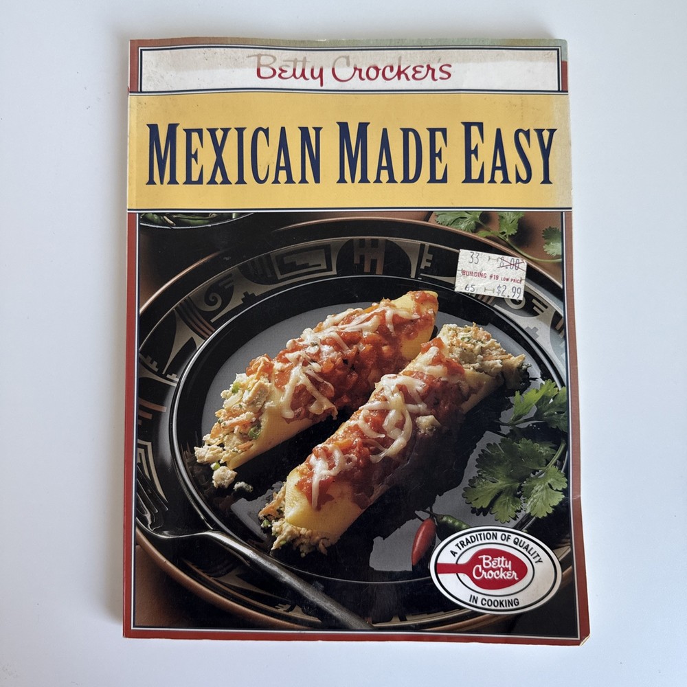 Mexican Made Easy Cookbook Betty Crockers  1993 First Edition VTG