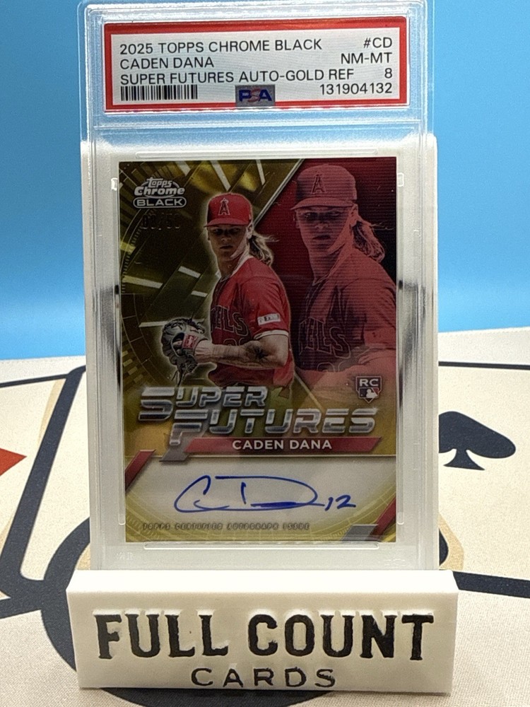 2025 Topps Chrome Black Super Futures Auto Gold /50 Caden Dana PSA 8 #FSA-CD