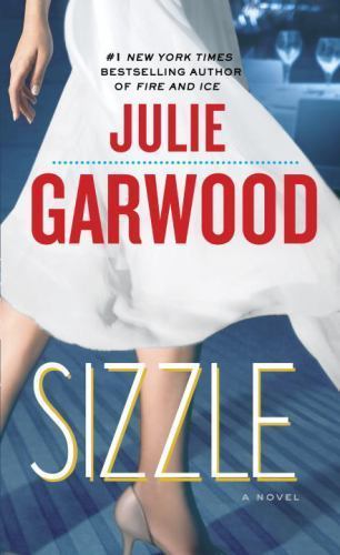 Sizzle, Paperback by Garwood, Julie, Brand New, Free shipping in the US
