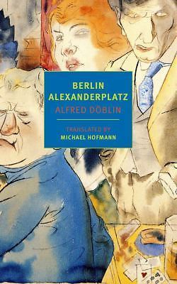 Berlin Alexanderplatz (New York Review Books Classics) Doblin, Alfred paperback