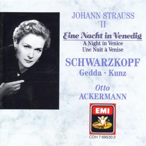 Schwarzkopf; Nicolai Gedda; Erich , Johann Strauss II: A Night in Veni, audioCD