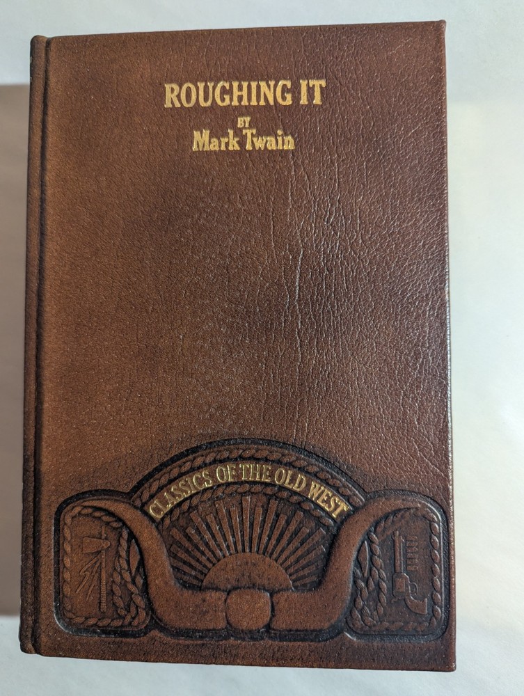 Roughing It By Mark Twain Leather Bound - Vintage - Classics of the Old West