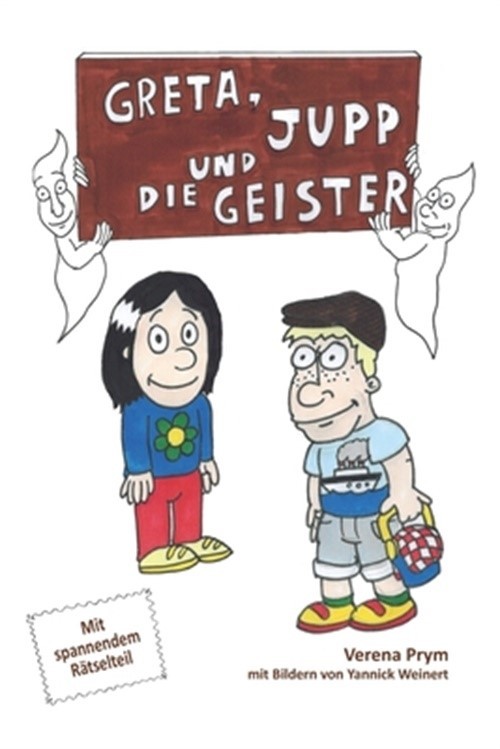 Greta, Jupp und die Geister: Mit spannendem R�tselteil (Paperback or Softback)