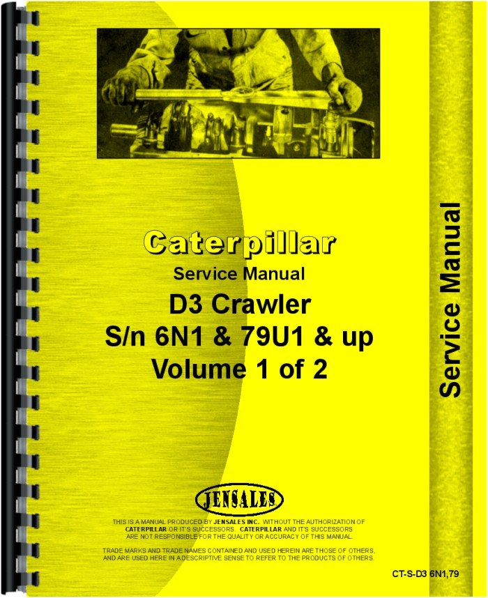 Caterpillar D3 Crawler Service Manual (CT-S-D3 6N1,79)