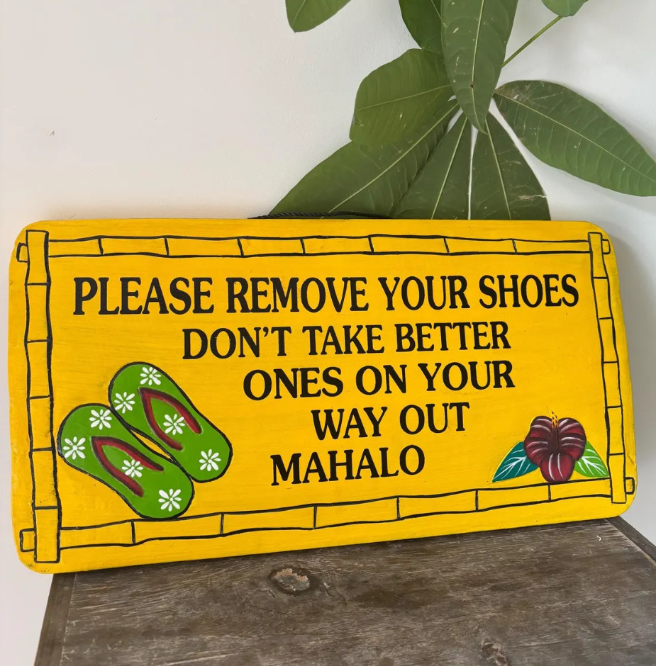 Hawaii Hand Made Wall Hanging Decor Please Remove Your Shoes Mahalo Wood Sign