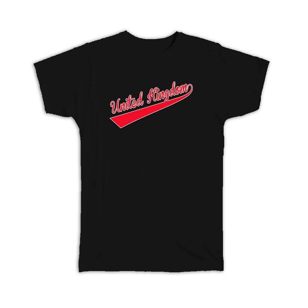 Gift T-Shirt : United Kingdom Flag College Script Calligraphy Country British