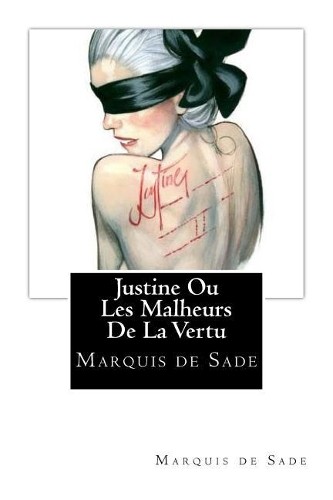 Marquis De Sade Justine Ou Les Malheurs de la Vertu (Paperback)Another great item from Rarewaves USA | Free delivery!