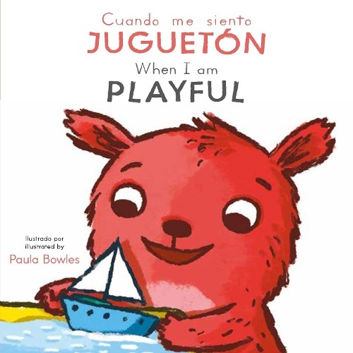Child's Play Paula Bowles Cre Cuando me siento Juguetón/ When I am (Board Book)Another great item from Rarewaves USA | Free delivery!