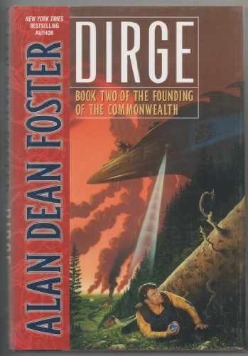 Dirge: Book Two of the Founding of - Hardcover, by Foster Alan Dean - Very Good