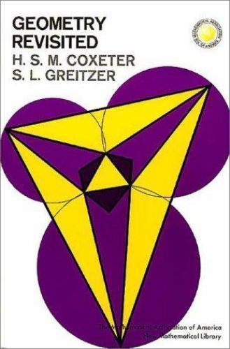 Anneli Lax New Mathematical Library: Geometry Revisited by S. L. Greitzer and...