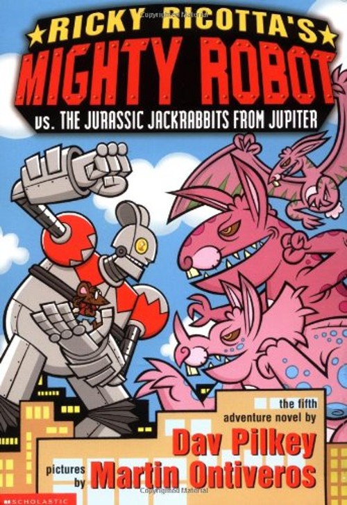 Mighty Robot vs. the Jurassic Jack Rabbits from Jupiter PaperbackFree US Delivery | ISBN:0439376432