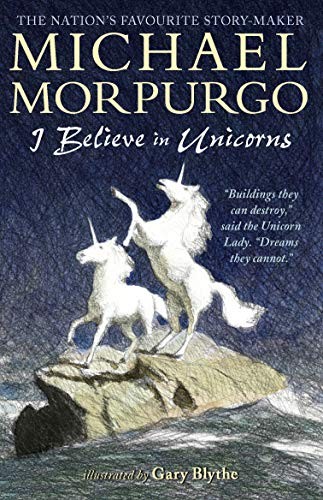 I Believe in Unicorns by Morpurgo, Sir Michael Book The Fast Free ShippingFREE US DELIVERY | ISBN: 1406366404 | Quality Books