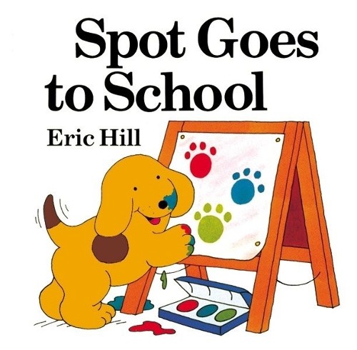 Eric Hill Spot Goes to School (color) (Mixed Media Product) SpotAnother great item from Rarewaves USA | Free delivery!