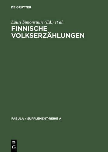Finnische Volkserzählungen (Hardback) Fabula / Supplement-Reihe a