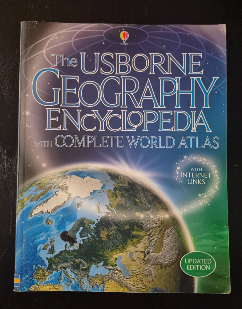 The Usborne Geography Encyclopedia with Complete World Atlas and Internet Links
