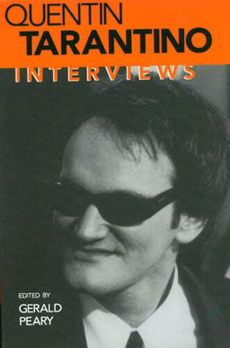 Quentin Tarantino: Interviews by Gerald Peary: Used