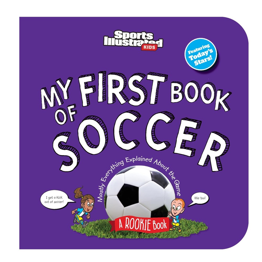My First Book of Soccer (Board Book) (Sports Illustrated Kids