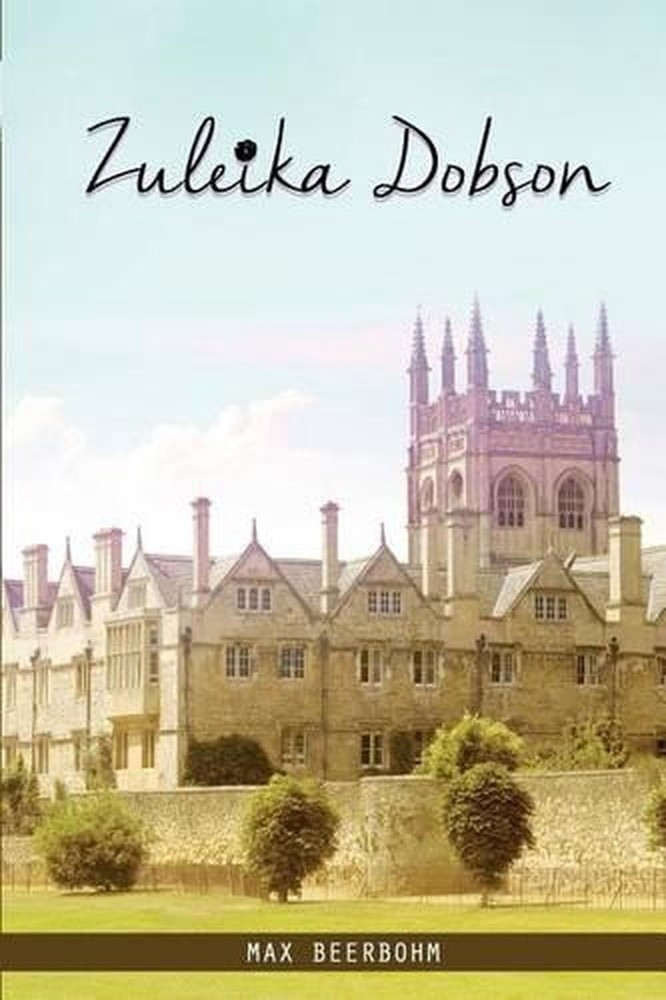 Zuleika Dobson by Max Beerbohm (English) Paperback Book