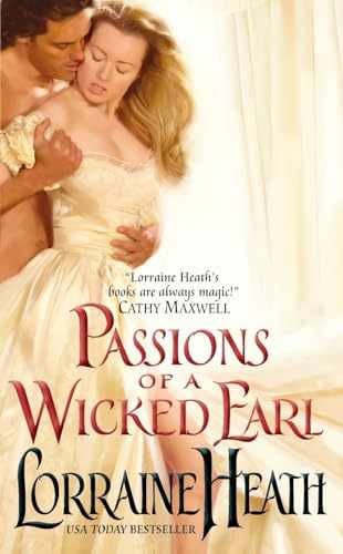 Passions of a Wicked Earl: A - Paperback, by Heath Lorraine - Acceptable
