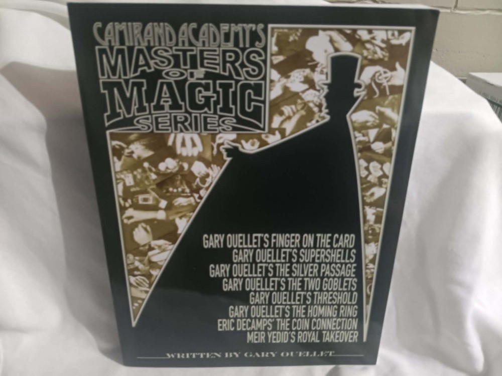 Camirand Academy's Masters of Magic Series (Softcover) by Gary Ouellet, & MORE