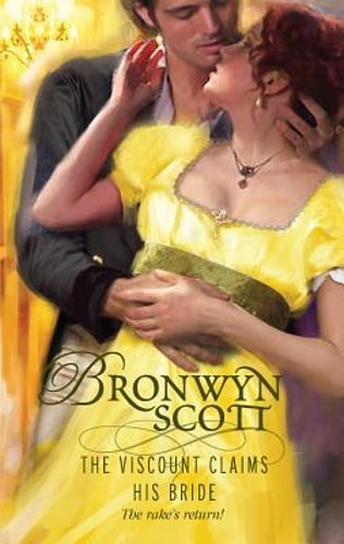 The Viscount Claims His Bride by Bronwyn Scott: Used