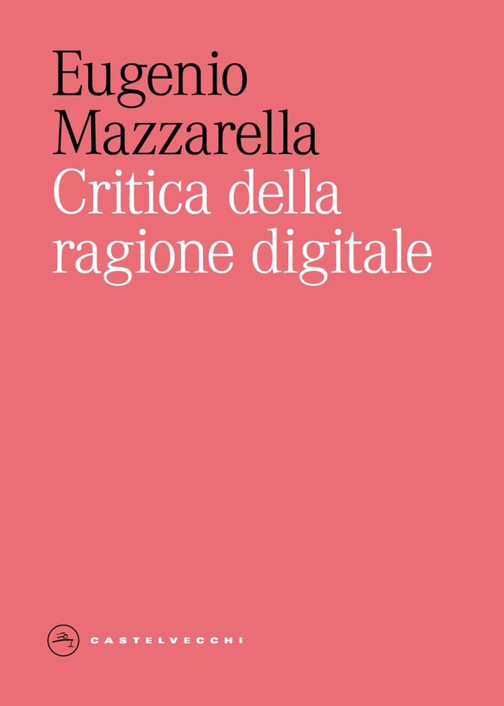 Eugenio Mazzarella Critica della ragione digitale (Paperback)Another great item from Rarewaves USA | Free delivery!
