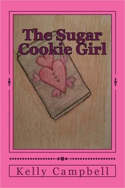 The Sugar Cookie Girl (Paperback or Softback)