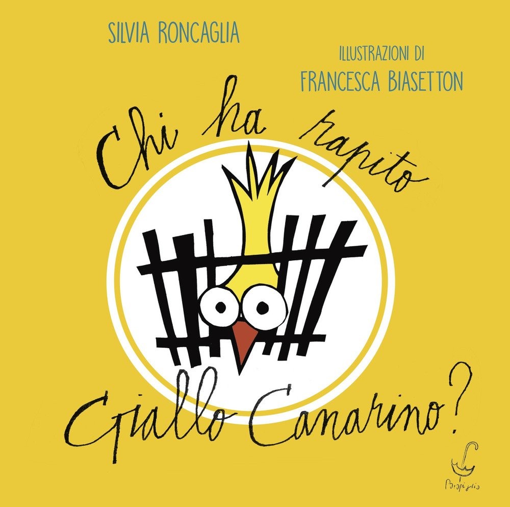 Francesca Biasetton Silvia Roncaglia Chi ha rapito Giallo Canarino? (Hardback)Another great item from Rarewaves USA | Free delivery!