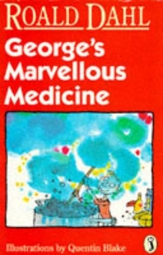George's Marvellous Medicine by Quentin Blake: Used