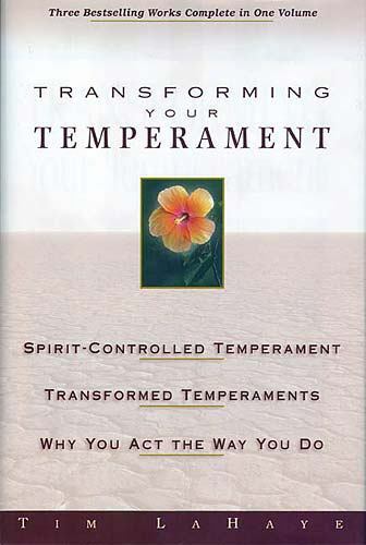 Transforming Your Temperament by LaHaye, Tim