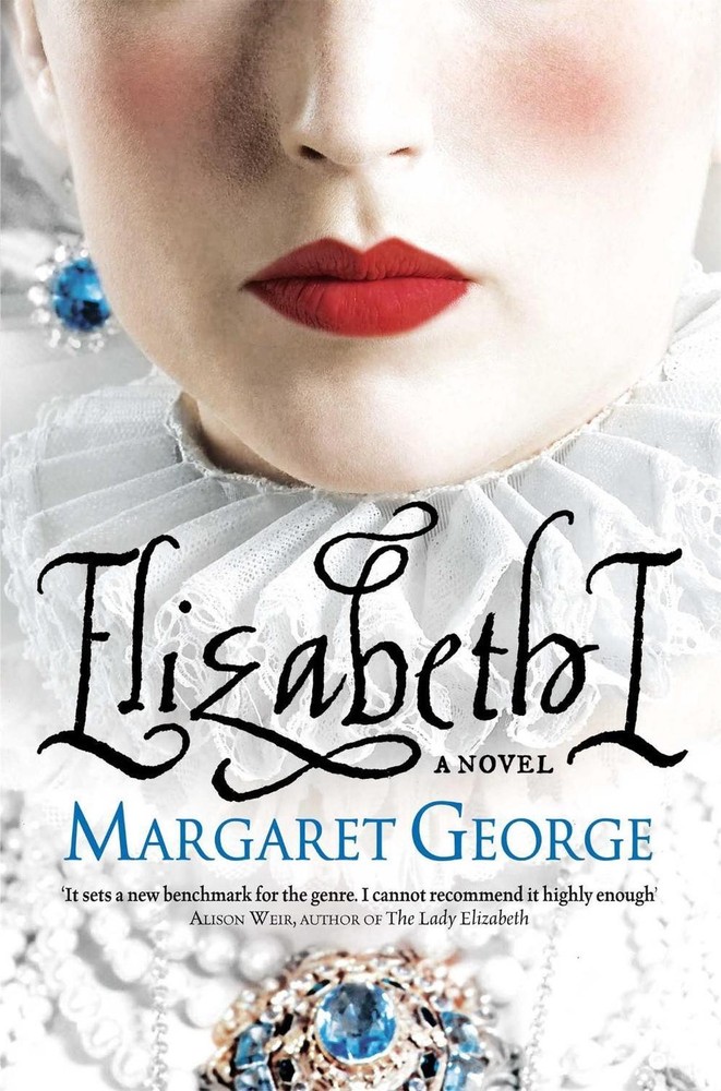 Elizabeth I by Margaret George (English) Paperback Book