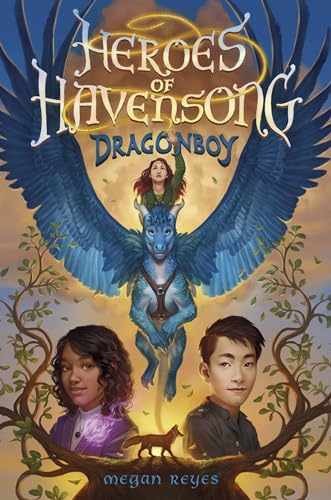 Heroes of Havensong: Dragonboy - Hardcover, by Reyes Megan - Very Good g