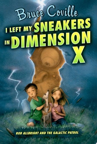 I Left My Sneakers in Dimension X (Rod Allbright and the Galactic Patrol) by Cov