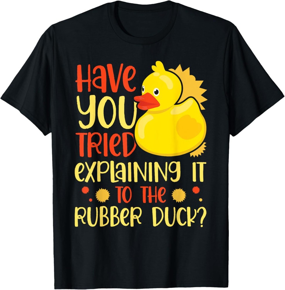 Rubber Duck Debugging Funny Programmer T-Shirt