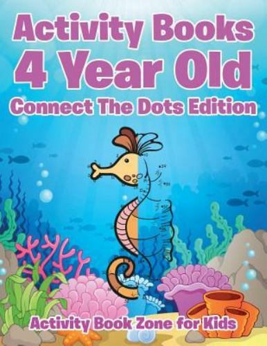 Activity Books 4 Year Old Connect the Dots Edition by For Kids, Activity Book...